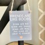 Funny Friends Quote Plaque – “Friends Are Like Boobs” Hanging Sign