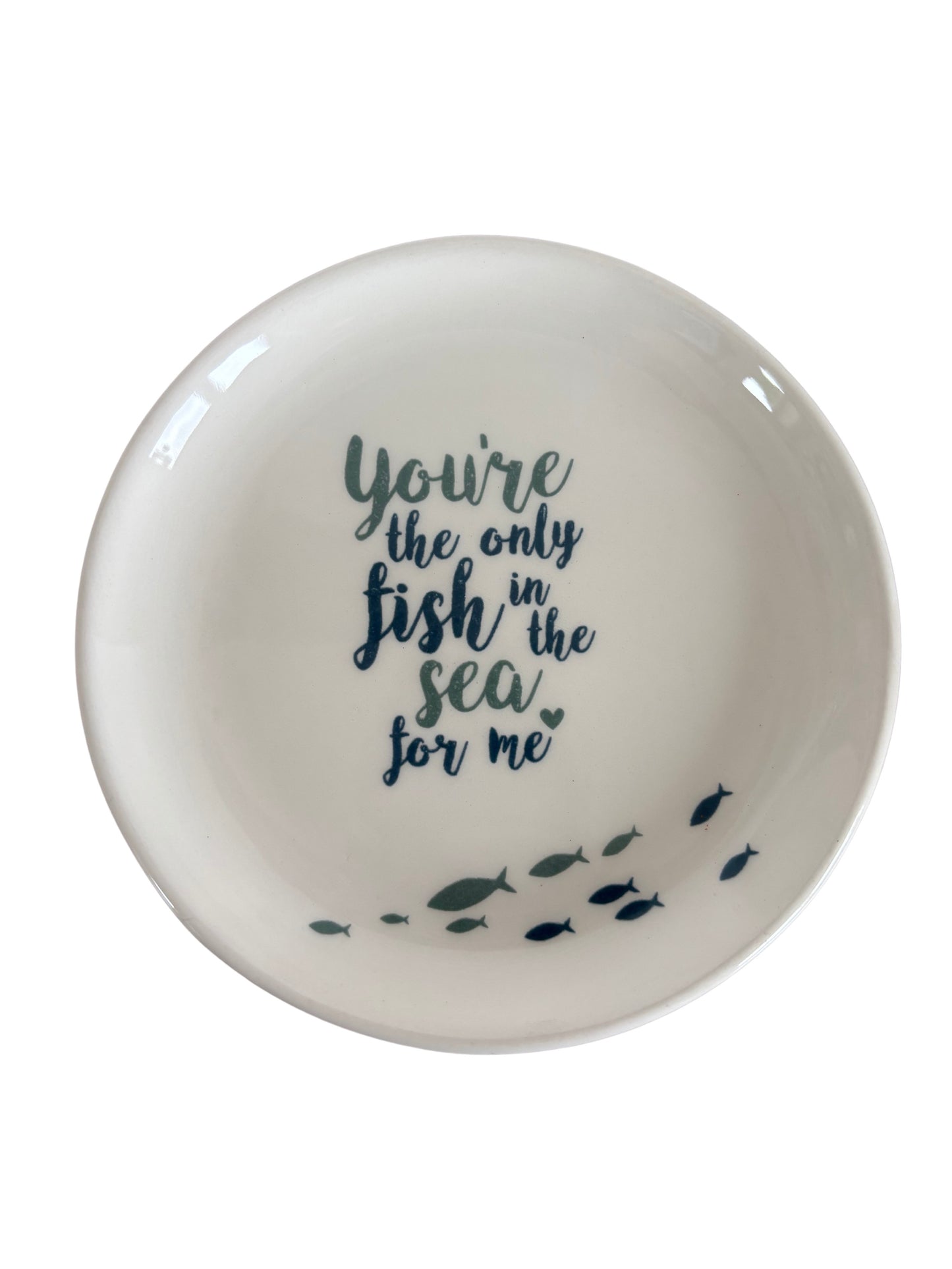 Romantic white ceramic trinket dish with handwritten style in blue and green reading " You're the only fish in the sea for me ", designed as a thoughtful gift for partners, anniversaries, or Valentine's day, as a home decor, sealife theme